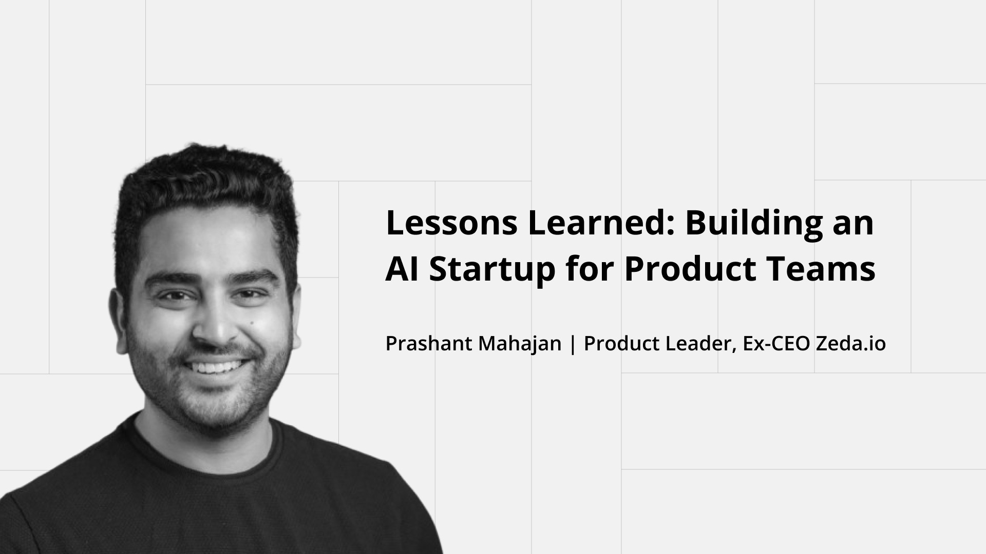 Poster for Lessons Learned: Building an AI Startup for Product Teams