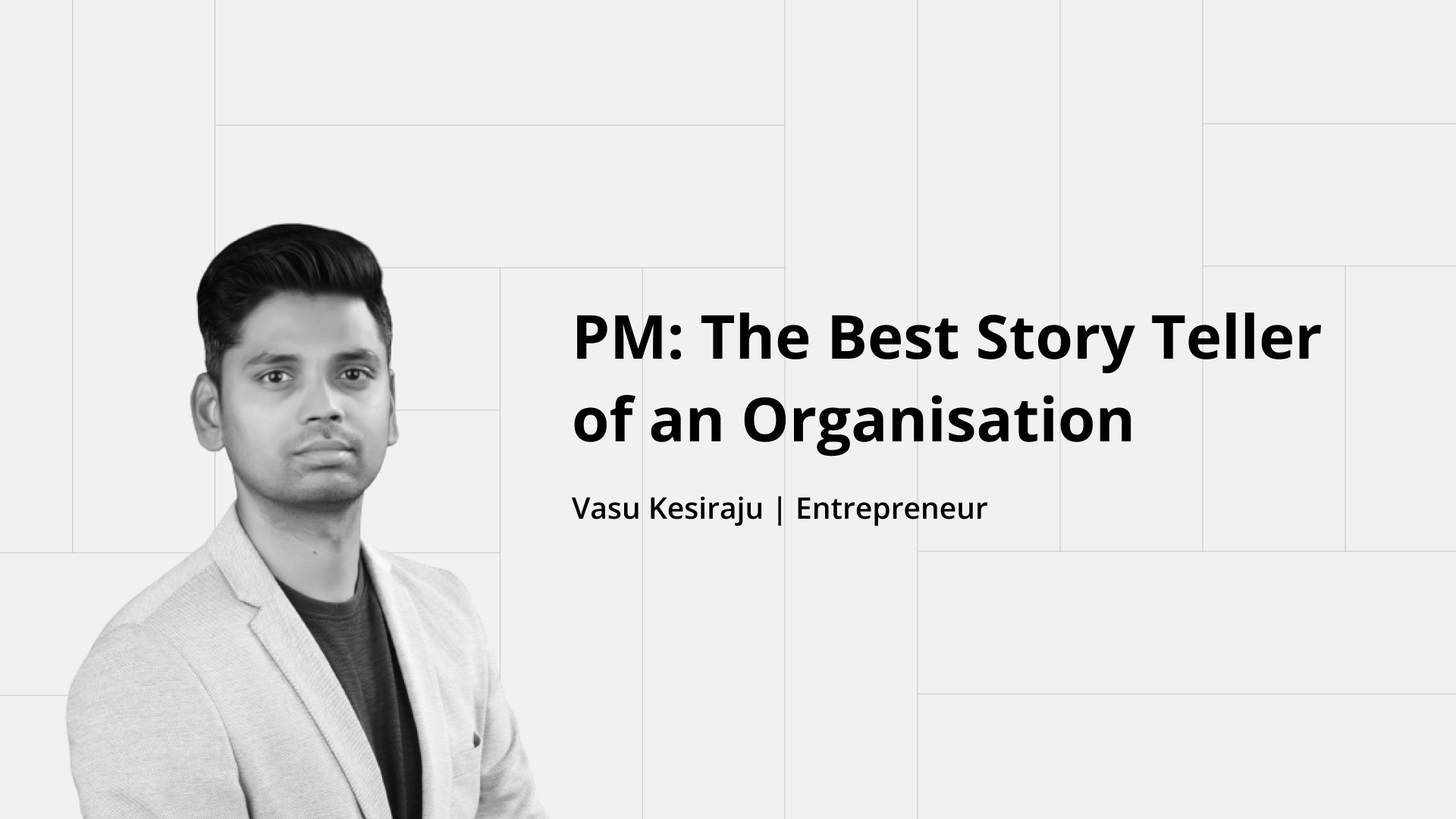Poster for PM: The Best Story Teller of an Organisation